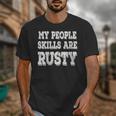 Women's My People Skills Are Rusty Introvert SPN Moments Unisex T-Shirt