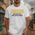 Caution Does Not Play Well With Others Introvert Unisex T-Shirt