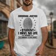 Criminal Justice School Degree Graduation Day Student Unisex T-Shirt