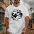 Forget The Grad Mom Survived Class Of 2025 Graduation 2025 Unisex T-Shirt