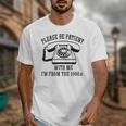 Funny Slogan Patient I'm From The 1900s Unisex T-Shirt