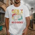 Gen X Lots Of Memories No Evidence Retro Nostalgia Humor Unisex T-Shirt