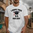 I Hope This BS Pays Off College Graduation Unisex T-Shirt