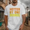 Hotter By One Degree Graduation Shirt College Major Graduate Unisex T-Shirt