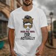 It's Miss Ms Mrs Dr Actually Doctor Graduation Appreciation Unisex T-Shirt