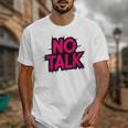 No Small Talk Zone – Introvert Quote Unisex T-Shirt