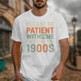 Old People Please Be Patient With Me I'm From The 1900s Premium Unisex T-Shirt