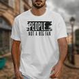 People Not A Big Enthusiast Introvert Sarcasm Quote Unisex T-Shirt People Not A Big Enthusiast Introvert Sarcasm Quote Unisex T-Shirt
