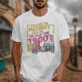 Please Be Patient With Me I'm From The 1900s Vintage Trendy Unisex T-Shirt Please Be Patient With Me I'm From The 1900s Vintage Trendy Unisex T-Shirt
