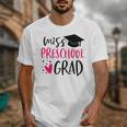 Preschool Graduation Shirt For Girl 2019 Miss Preschool Grad Unisex T-Shirt