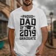 Proud Dad Of A Class 2019 GraduateShirt Graduation Unisex T-Shirt