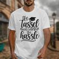 The Tassel Was Worth The Hassle Graduation Unisex T-Shirt