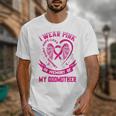 I Wear Pink In Memory Of My Godmother Breast Cancer Support Unisex T-Shirt