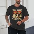 This Is My 80s Costume Vibes Nostalgia 1980s Vintage Fashion Unisex T-Shirt