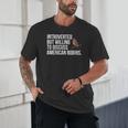 American Robin Bird Watching Lover Introvert Quote Unisex T-Shirt