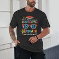 Awesome Kindergarten Graduate Looks Like 2024 Graduation Unisex T-Shirt