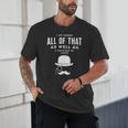 All Of That Bag Chips 1990s Nostalgia Saying British Unisex T-Shirt