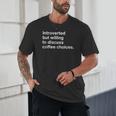 Barista Coffee Lovers Sarcastic Introvert Unisex T-Shirt Barista Coffee Lovers Sarcastic Introvert Unisex T-Shirt