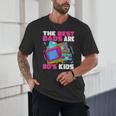 The Best Dads Are 80s Kids 80s Dad Nostalgia Unisex T-Shirt