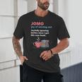Books Saying JOMO Joy Of Missing Out For Bookworms Unisex T-Shirt Books Saying JOMO Joy Of Missing Out For Bookworms Unisex T-Shirt
