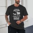 Charming Slow Life Please Be Patient I'm From The 1900s Unisex T-Shirt Charming Slow Life Please Be Patient I'm From The 1900s Unisex T-Shirt
