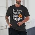 Chicken Nugget Saying Introvert Nuggie Foodie Food Unisex T-Shirt Chicken Nugget Saying Introvert Nuggie Foodie Food Unisex T-Shirt