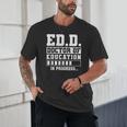 EdD Doctor Of Education In Progress EdD Graduation Unisex T-Shirt