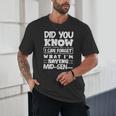 Forgetful Quote Mid-Sentence Memory Loss Humor Unisex T-Shirt Forgetful Quote Mid-Sentence Memory Loss Humor Unisex T-Shirt