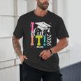 I Did It Graduation 2026 Graduate Class Of 2025 Senior 26 Unisex T-Shirt