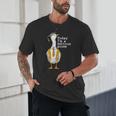Graduation Senior Silly Goose Today Im A Serious Goose Unisex T-Shirt