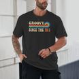 Groovy Since The 70s Aesthetic Nostalgia 1970's Retro Unisex T-Shirt Groovy Since The 70s Aesthetic Nostalgia 1970's Retro Unisex T-Shirt