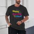 Happy Last Day Of School Graduation Teacher Students Unisex T-Shirt