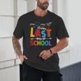 Happy Last Day Of School Teacher Women Student Graduation Unisex T-Shirt