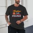 Hotter By One Degree Class Of Graduation 2019 Unisex T-Shirt