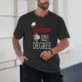 Hotter By One DEGREE Graduation Shirt For Her Him 2018 Unisex T-Shirt