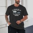 I'm From The 1900s Please Patient History Unisex T-Shirt