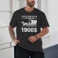 I'm From The 1900s Tee Over The Hill Unisex T-Shirt I'm From The 1900s Tee Over The Hill Unisex T-Shirt