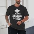 I'm One Degree Hotter Graduation Gag Seniors T-Shirt Unisex T-Shirt