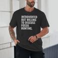 Introverted But Fossil Hunting Introvert Fossil Hunter Unisex T-Shirt