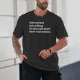 Introverted Person Short Term Real Estate Market Unisex T-Shirt