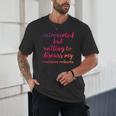 Introverted Willing To Discuss Caucasian Ovcharka Introvert Unisex T-Shirt Introverted Willing To Discuss Caucasian Ovcharka Introvert Unisex T-Shirt