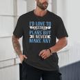 I Would Love To Cancel Plans But i Never Make Any Introvert Unisex T-Shirt I Would Love To Cancel Plans But i Never Make Any Introvert Unisex T-Shirt
