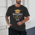 Mastered It 2025 Masters Degree Graduation Graduate Mba Unisex T-Shirt