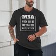 MBA Graduation Unisex T-Shirt