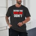Meme Sarcastic Quotes For Antisocials Introverts Unisex T-Shirt