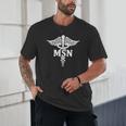 MSN Letters On Caduceus Medical Emblem MSN Nurse Graduation Unisex T-Shirt