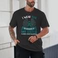 Ovarian Cancer Shirt I Wear Teal In Memory Of My Sister Unisex T-Shirt