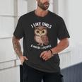 I Like Owls And Maybe 3 People Introvert Humor Casual Unisex T-Shirt I Like Owls And Maybe 3 People Introvert Humor Casual Unisex T-Shirt