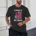 Pink In Memory Of Sister Breast Cancer Awareness Flag Shirts Unisex T-Shirt Pink In Memory Of Sister Breast Cancer Awareness Flag Shirts Unisex T-Shirt