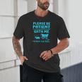 Please Be Patient With Me I'm From The 1900s Pixel Wagon Unisex T-Shirt